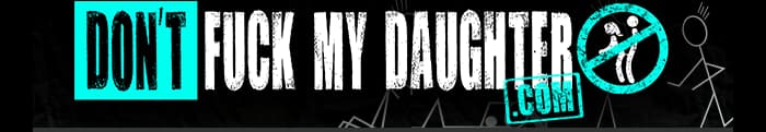 $9.95 Dont Fuck My Daughter Discount (Up To 61% Off)